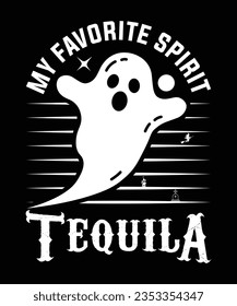 
MY FAVORITE SPIRIT TEQUILA TSHIRT DESIGN