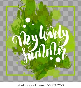 My favorite summer time lettering comic text font in green watercolor. Party label watercolor, summer tag advertising. Colored vector illustration on transparent background. Cartoon juice fresh mood.