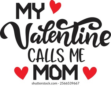 
My Favorite Valentine Calls Me Mama T Shirt ,Valentine's Day Shirt ,Mama Shirt Valentines Gift For Mom 2025 ,Valentine Gift Mum Mama's Shirts,Cute Mama T Shirt for Valentine's Day