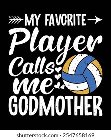 Mein Lieblings-Volleyball-Spieler nennt mich Godmutter druckbare Datei.