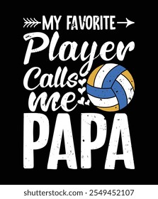 Meu Jogador De Voleibol Favorito Me Chama De Papa Arquivo Cut Imprimível.