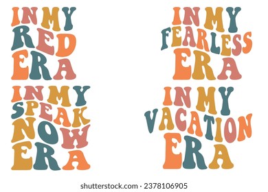 In My Fearless Era, In My Speak Now Era, In My Vacation Era, in my red era retro wavy t-shirt

