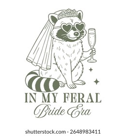 In My Feral Bride Era Raccoon Graphic