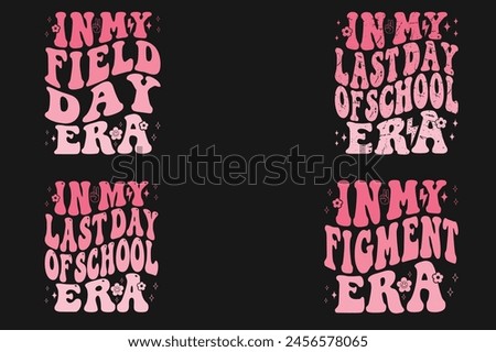 In My Field Day Era, In My Last Day of School Era, In My Figment Era Retro T-shirt