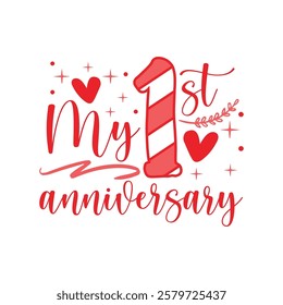 My first Anniversary saying design