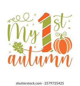 My first Autumn saying design