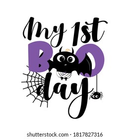 My First Boo day- cute Halloween greeting with baby bat and spider.
Good for baby clothes, greting card decoration, poster, and gift design.