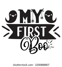 My first boo Happy Halloween shirt print template, Pumpkin Fall Witches Halloween Costume shirt design