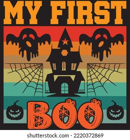 My First Boo T-shirt Design Vector File.