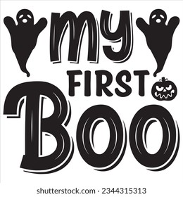 My First Boo T-shirt Design Vector File