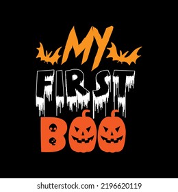 My first boo typography lettering for t shirt ready for print