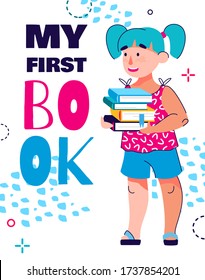 My first book - children's education poster with cartoon girl holding books