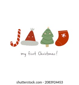 My first Christmas. Cartoon Christmas tree, sock, candy, hat, hand drawing lettering. holiday theme. Colorful vector illustration, flat style. Baby design for greeting cards, print, poster