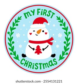 My First Christmas door sign. Snowman with Santa Hat and snowflakes,tree. Cute character. Vector illustration. Holiday symbols. For postcard, window,wall decoration, door hanger.