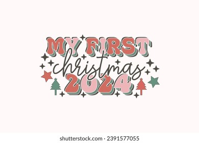 My First Christmas EPS T-shirt Design