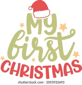 My first Christmas | Funny Christmas Quote