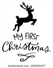  My first Christmas Merry Christmas shirt print template, funny Xmas shirt design, Santa Claus funny quotes typography design