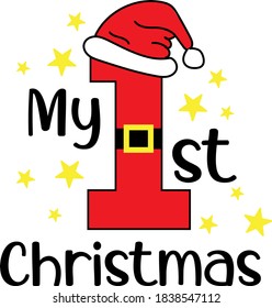 My first Christmas. Christmas quote. Winter phrase