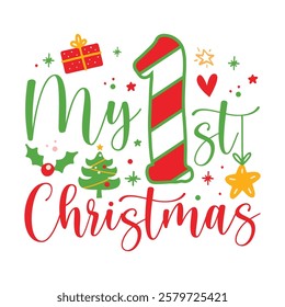 My first Christmas saying design