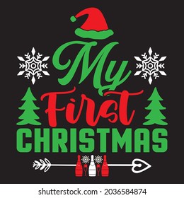 My First Christmas - Christmas T-shirt Design, Vector Files