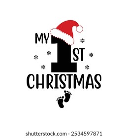 My first Christmas, Christmas typography vector T-shirt design, motivational and inscription quotes, Merry Christmas shirt print template, funny Christmas shirt design, Santa Claus