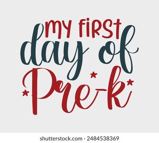 My First Day Of Pre-k, Teacher Gift ,First Day Of School ,Kids Back To School T shirt, Gaming School T shirt