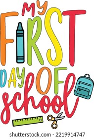 My First Day Of School Sign Files For Cricut My First Day Of School Sign Back To School My 1st Day Of School Cut Files For Cricut