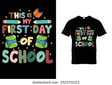  My First day of school t-shirt