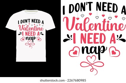 My first valentine’s day, Valentine's T Shirt Design Vector