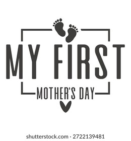 My First Mother’s Day vector file