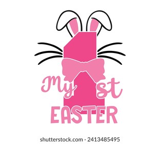 My first easter for girl T-shirt, Happy Easter Shirts, Hunting Squad, Easter Quotes, Easter for Kids, March Shirt, Welcome Spring, Cut File For Cricut And Silhouette