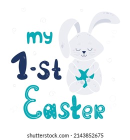 My first Easter hand drawn lettering. Cute bunny boy with heart in his hands. Kids Easter print with text. Vector cartoon illustration