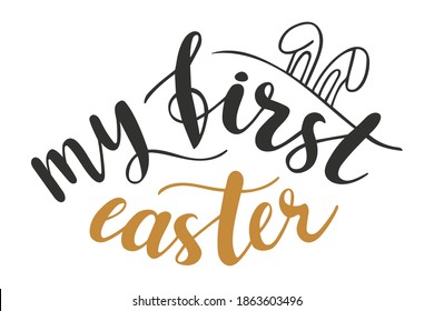 My first easter hand lettering vector. Spring season and Easter holidays quotes and phrases for cards, banners, posters, mug, scrapbooking, pillow case, phone cases and clothes design. Trendy colors.