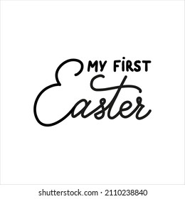 My first Easter holiday calligraphy lettering. Christian religious card for Easter celebration. Jesus Christ resurrection poster. Vector illustration