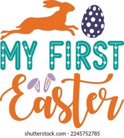 My First Easter svg  craft curring file