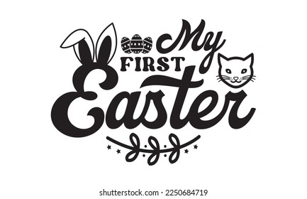 My first easter svg, Easter svg, Happy Easter svg design, Easter Cut File, Hoppy t shirt, Bunny and spring svg, Egg for Kids, Cut File Cricut svg