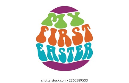 My first easter svg, Easter svg, Happy Easter svg design, Easter Cut File, Hoppy t shirt, Bunny and spring svg, Egg for Kids, Cut File Cricut