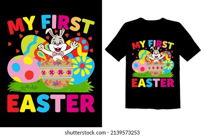 MY FIRST EASTER T Shirt Design