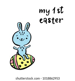 My first Easter.Card with cute bunny.Vector illustration.