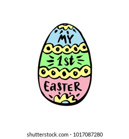 My first Easter.Card with hand drawn lettering and eggs.Vector illustration.