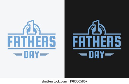 my first fathers day lettering, fathers day isolated hand drawn typography design for greeting print label poster vector illustration