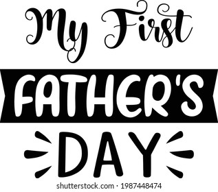 My First Father's Day, Father's Day Vector