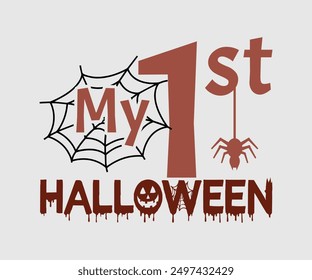 My First Halloween, Halloween, Ghost, Spooky Season, witch, Halloween Funny, t shirt