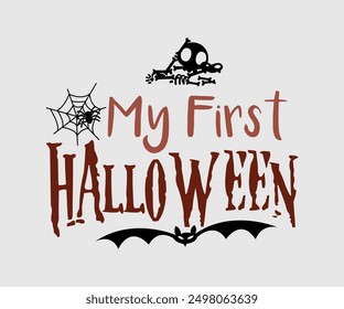 My First Halloween, Halloween, Ghost, Spooky Season, witch, Halloween Funny, t shirt