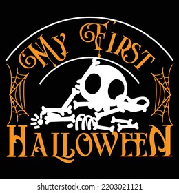 My first Halloween  Happy Halloween shirt print template, Pumpkin Fall Witches Halloween Costume shirt design