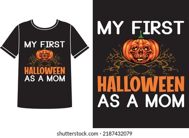 My first halloween mom t-shirt design template