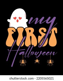 My First Halloween Newborn Baby Cute Boo Costume for Baby. Custom Typography T-Shirt Design for Newborn Baby.