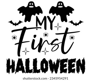 My first halloween svg, svg design, halloween svg design, my first ghost t-shirt quotes, Cut File svg
