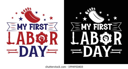 My First Labor Day Printable Vector Illustration