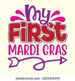 My First Mardi Gras t shirt designs, vector file 